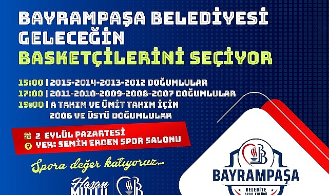 Bayrampaşa Belediyesi geleceğin basketbolcularını seçiyor – SPORT