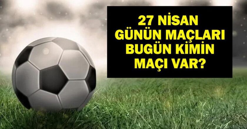 27 Nisan, bugün hangi oyunlar? Eyesport Galatasaray hangi kanalda eşleşiyor, kaçta? 27 Nisan'ın yazışmaları