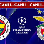Canlı Yayın – Fenerbahçe – Benfica – Konferans Canlı – UEFA Şampiyonlar Ligi Oyunu -Off Turu – Son Dakika Spor Haberleri
